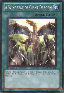 A Wingbeat of Giant Dragon - Structure Deck: Dragons Collide (Common) [SDDC-028]