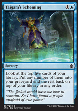 Taigam's Scheming