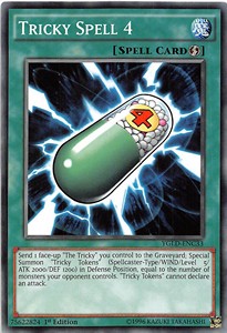 Tricky Spell 4 - Yugi's Legendary Decks (Common) [YGLD-C33]
