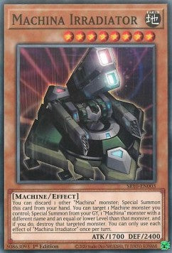 Machina Irradiator - Structure Deck: Mechanized Madness (Common) [SR10-003]