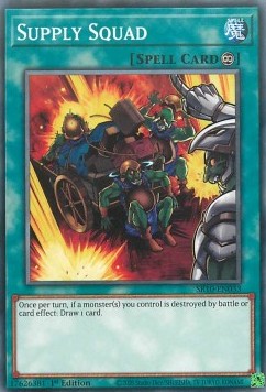 Supply Squad - Structure Deck: Mechanized Madness (Common) [SR10-033]