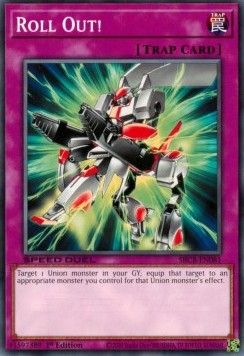 Roll Out! - Speed Duel: Battle City Box (Common) [SBCB-081]