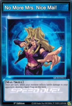 No More Mrs. Nice Mai! - Speed Duel: Battle City Box (Common) [SBCB-S11]
