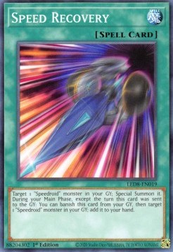 Speed Recovery - Legendary Duelists: Synchro Storm (Common) [LED8-019]