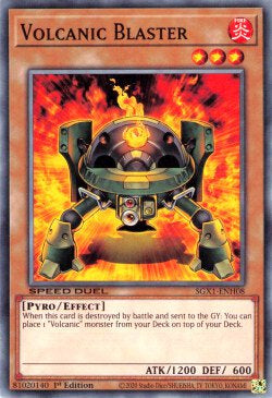 Volcanic Blaster - Speed Duel GX: Duel Academy Box (Common) [SGX1-H08]