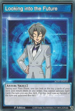Looking into the Future (Skill) - Speed Duel GX: Duel Academy Box (Common) [SGX1-S10]