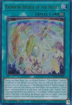 Rainbow Bridge of the Heart - Structure Deck: Legend of the Crystal Beasts (Ultra Rare) [SDCB-045]