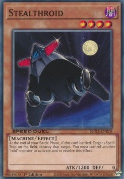 Stealthroid - Speed Duel GX: Midterm Paradox (Common) [SGX2-B10]
