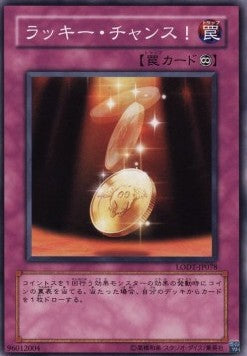 Lucky Chance - Light of Destruction (OCG) (Common) [LODT-JP-078]