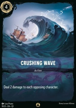 Crushing Wave - Illumineer's Quest: Deep Trouble (Quest) [QU1-19]