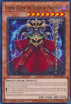 Cosmo Queen the Queen of Prayers - The Infinite Forbidden (Common) [INFO-024]