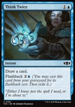 Think Twice - Commander: Tarkir: Dragonstorm (Common) [TDC-168]