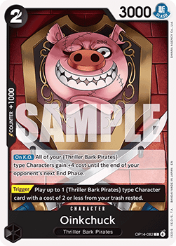 Oinkchuck (OP14-082)