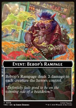 Event: Bebop's Rampage - Teenage Mutant Ninja Turtles: Tokens (Token) [TTMT-CT16]